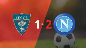El Napoli venció al Lecce por 2 a 1